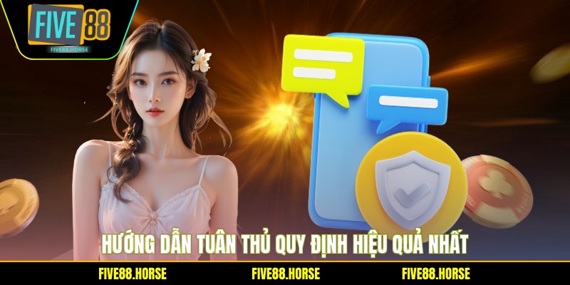 Hướng dẫn tuân thủ quy định hiệu quả nhất